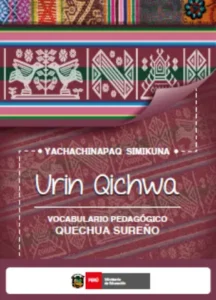 urin qichua = Quechua Chanka