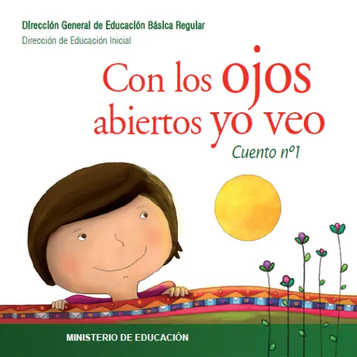 con los ojos abiertos yo veo cuento nro 1