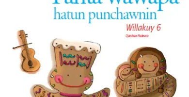 Tanta wawapa hatun punchawnin. Willakuy 6, Quechua Huánuco