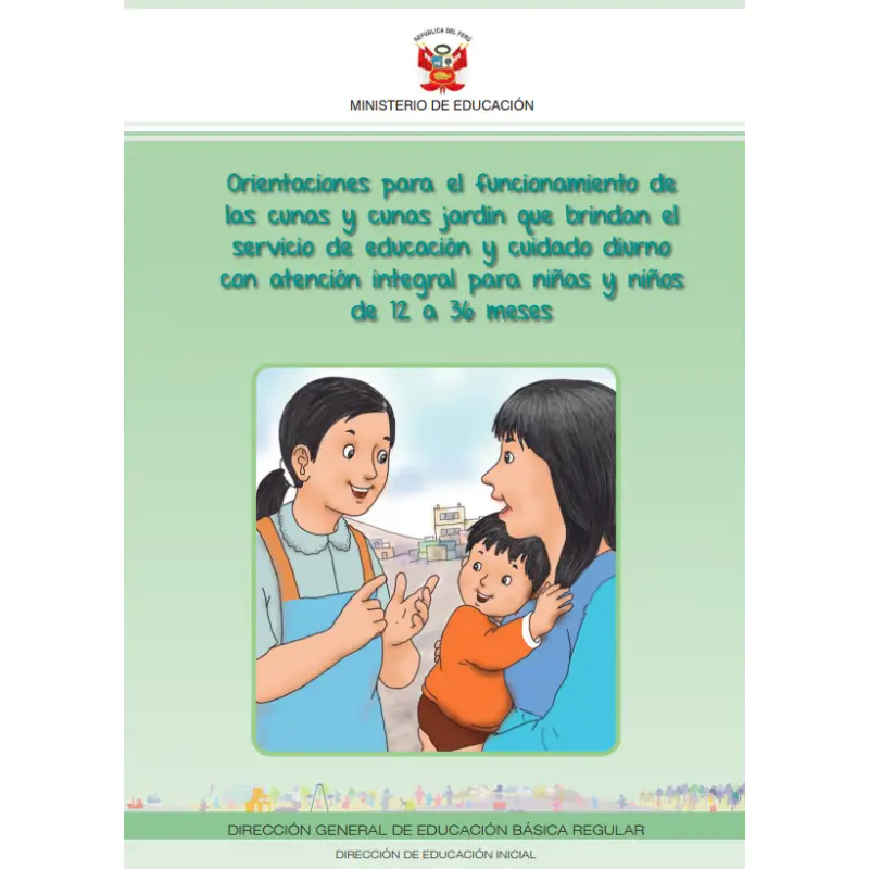 aquí la Guía Oficial de Cuna Jardín – MINEDU (PDF)