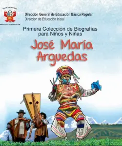 José María Arguedas: danzante de tijera, arpitas y violinista